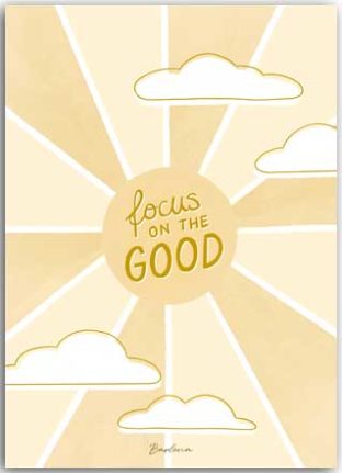 Postcard Focus on the Good